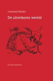 De uitverkoren wereld
