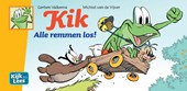 Kik Alle remmen los!
