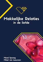 Makkelijke relaties in de liefde