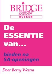 De Essentie van... bieden na SA-openingen
