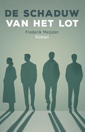 De schaduw van het lot