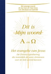 Dit is mijn woord A en Omega