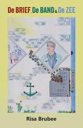 De brief, de band & de zee