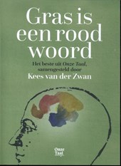 Gras is een rood woord