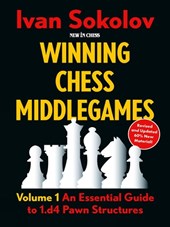 Winning Chess Middlegames Volume 1 - 1.d4