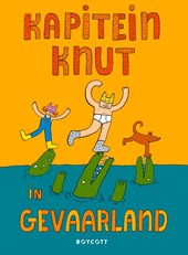 Kapitein Knut in gevaarland