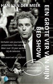 Een grote ver van mijn bed show