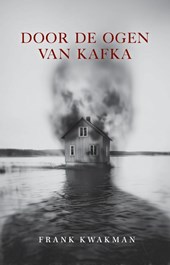 Door de ogen van Kafka