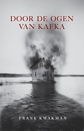 Door de ogen van Kafka