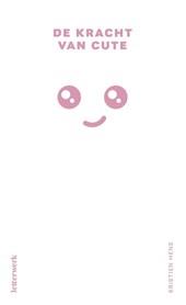 De kracht van cute
