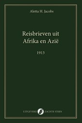 Reisbrieven uit Afrika en Azië