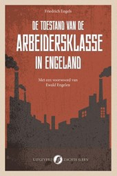 De toestand van de arbeidersklasse in Engeland