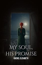 My Soul His Promise