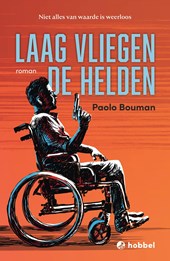Laag vliegen de helden