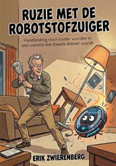 Ruzie met de Robotstofzuiger