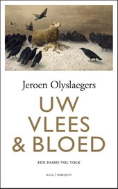 Uw vlees & bloed