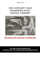 Hoe overleeft jouw organisatie in het digitale tijdperk