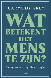 Wat betekent het mens te zijn?