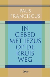 In gebed met Jezus op de kruisweg