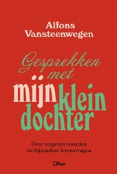Gesprekken met mijn kleindochter