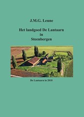Het landgoed De Lantaarn in Steenbergen