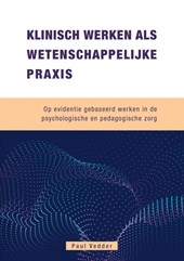 Klinisch Werken als Wetenschappelijke Praxis