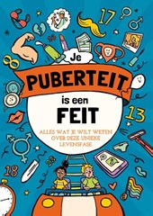 Je puberteit is een feit