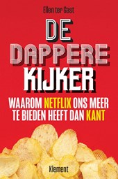 De dappere kijker