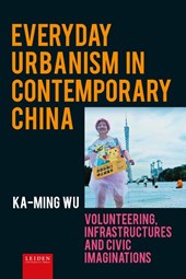 Everyday Urbanism in Contemporary China