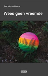 Wees geen vreemde