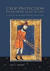 Crop protection in medieval agriculture