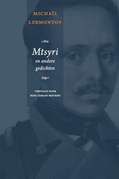 Mtsyri en andere gedichten
