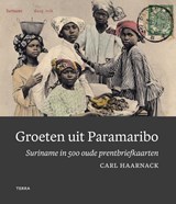 Groeten uit Paramaribo | Carl Haarnack | 9789089899477