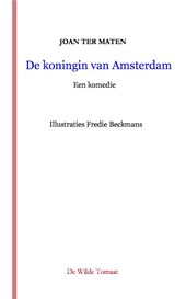 De koningin van Amsterdam