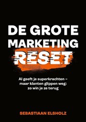 De Grote Marketing Reset