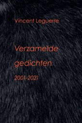 Verzamelde gedichten 2001-2021