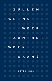 Zullen we nu weer aan het werk gaan?