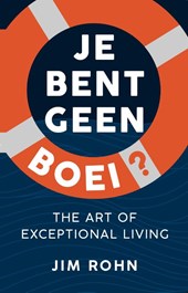 Je bent geen boei?