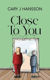Close To You