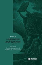 Essays in Anarchism and Religion