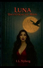 Luna Daughter of the Moon