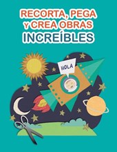 Recorta, pega y crea obras increíbles