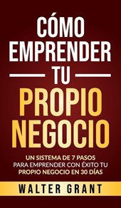 Como Emprender Tu Propio Negocio