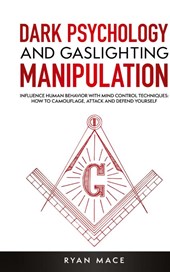 Dark Psychology and Gaslighting Manipulation