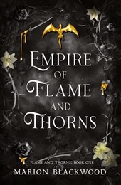 Empire of Flame and Thorns