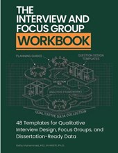The Interview and Focus Group Workbook