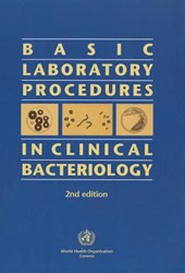 Basic Laboratory Procedures in Clinical Bacteriology