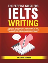 The Perfect Guide For IELTS Writing