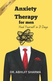 Anxiety Therapy for Men: Heal Yourself in 21 Days