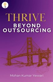 THRIVE Beyond Outsourcing